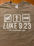 Luke 9:23 Tan shirt