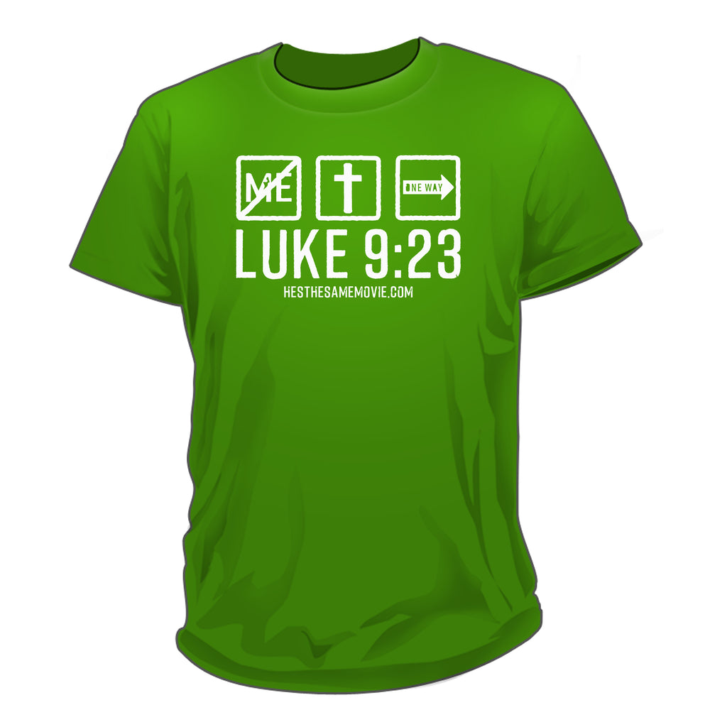Luke 9:23 Green shirts
