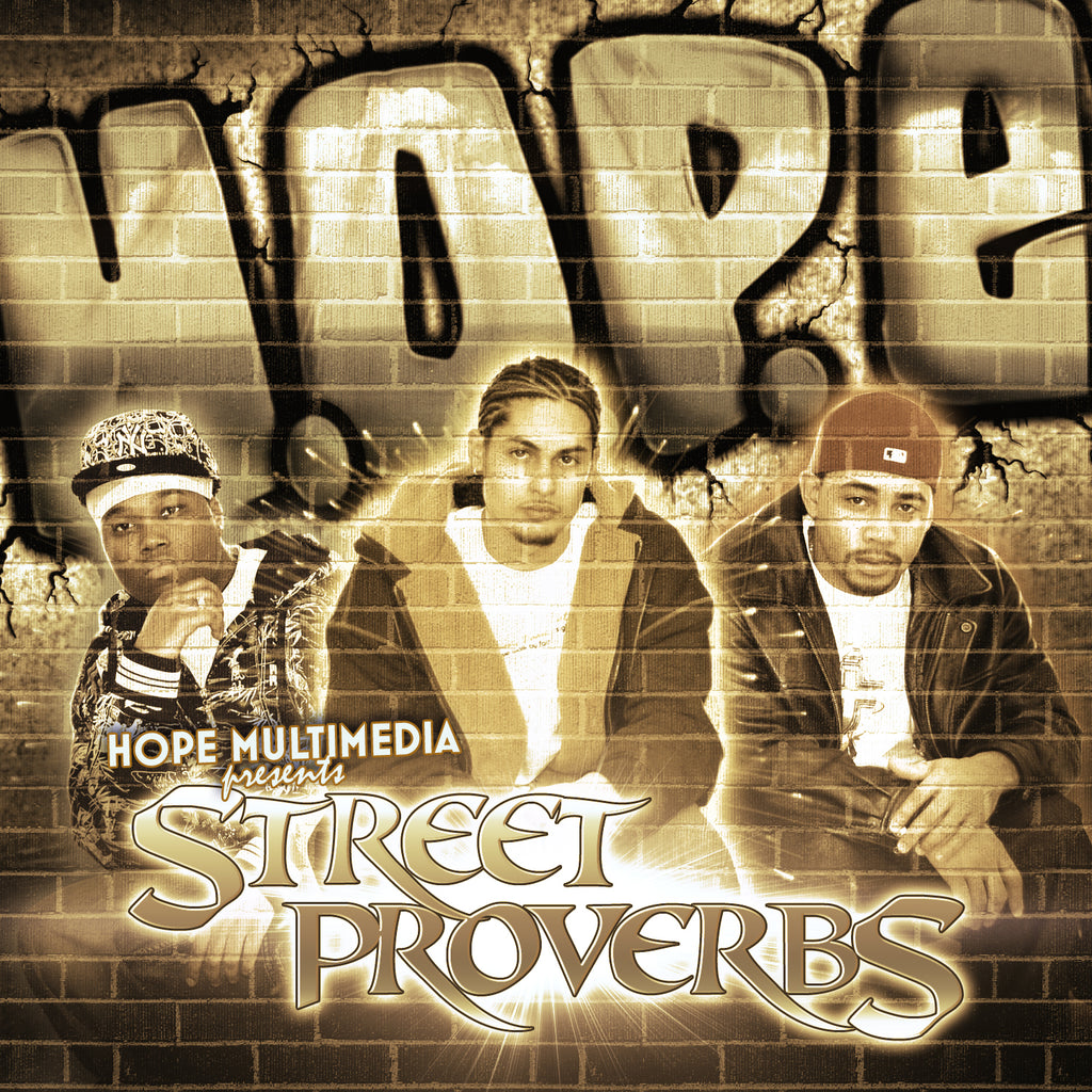 H.O.P.E.'s Street Proverbs CD & Digital Platforms